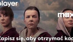 Promocyjny dostęp do serwisu Max dla użytkowników Playera