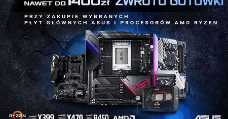 ASUS zwraca kasę za zakup procesora Ryzen z płytą główną B450, X470 lub X399