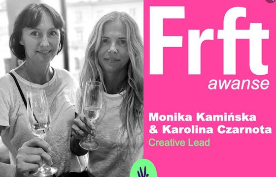 Monika Kamińska i Karolina Czarnota awansowały w agencji Freundschaft