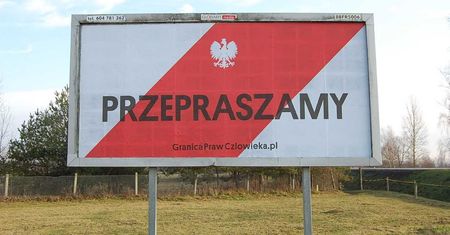 Terespol. "Przepraszamy - granica praw człowieka"