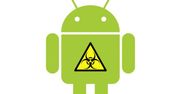 Plaga malware'u nadciąga na Androida
