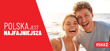 ESKA2 rozdaje pobyty w luksusowych hotelach. Rusza wakacyjna zabawa "Polska jest najfajniejsza"