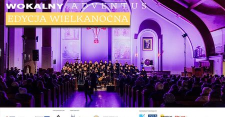 Ekumeniczny Festiwal Wokalny ADVENTUS – Edycja Wielkanocna 2025