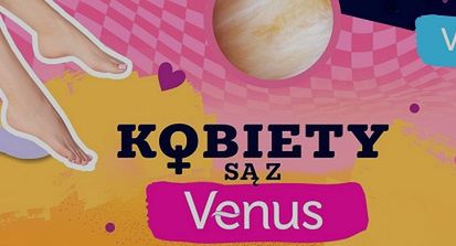 Ancymony realizuje kampanię marki Venus