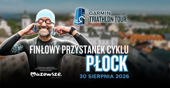 Triathloniści opanują Płock. Przed nami wielki finał Garmin Triathlon Tour 2026