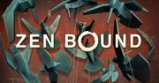 Dobry moment na zakup Zen Bound!