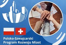 Polsko-Szwajcarski Program Rozwoju Miast.