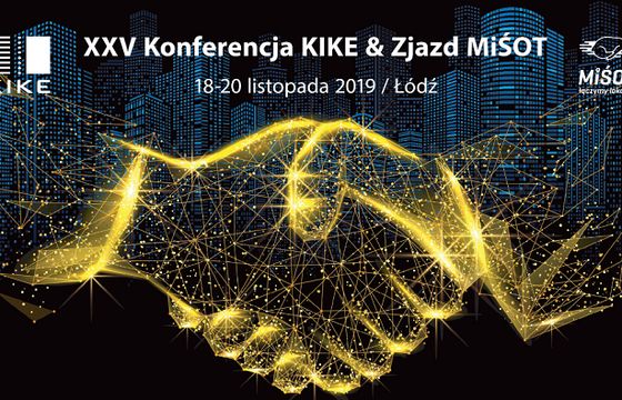 XXV Konferencja KIKE i Zjazd MiŚOT - 18-20 listopada - największe spotkanie branży telekomunikacyjnej