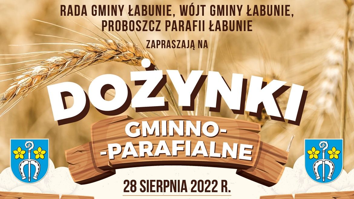 Dożynki Gminy Łabunie 2022