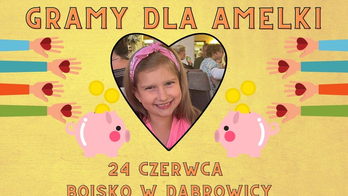 Piknik rodzinny w dąbrowicy gramy dla Amelki