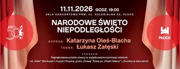 Wyjątkowy koncert na Święto Niepodległości w Płocku. Wystąpią gwiazdy polskiej opery
