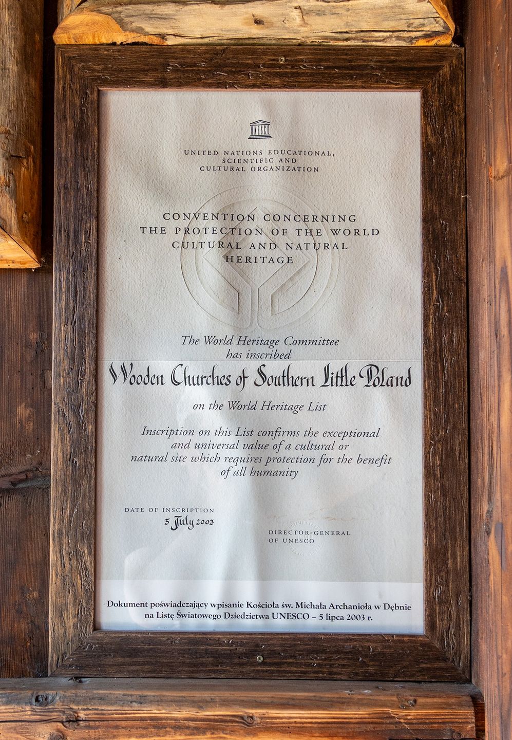 Certyfikat wpisania kościoła na listę Światowego Dziedzictwa UNESCO.