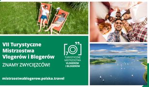 Znajdź inspirację do podróży - VII edycja Turystycznych Mistrzostw Vlogerów i Blogerów