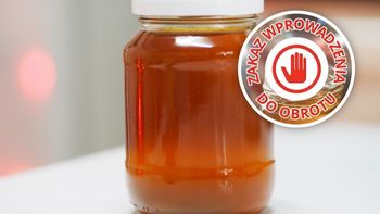 Chiński miód dostał zakaz. 22 tony wątpliwe organoleptycznie