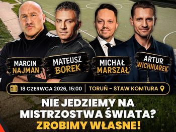 Przy Stawie Komtura będziemy mogli przeżywać swój mundial