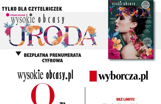 Agora w magazynach „Wysokich Obcasów” i „Tylko Zdrowie” promuje darmową prenumeratę cyfrową „Gazety Wyborczej” na trzy miesiące