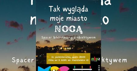 X Noc Bibliotek – „Moc Bibliotek” w całej Polsce. Lublin gotowy do wydarzenia