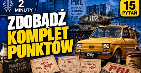 Jak dobrze pamiętasz Polskę sprzed lat?