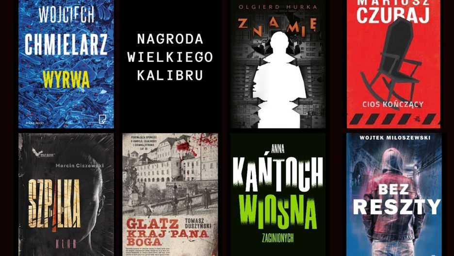 Krótka lista Nagrody Wielkiego Kalibru