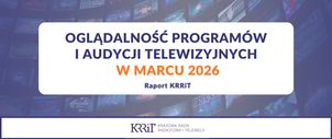 Polsat odzyskuje prowadzenie. TVP traci widzów, a "Fakty" znów najchętniej oglądanym serwisem marca