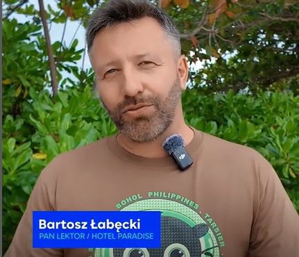 Bartosz Łabęcki, lektor z "Hotelu Paradise"