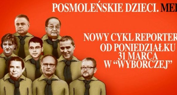 „Posmoleńskie dzieci” - „Gazeta Wyborcza” uderza w prawicowe media i dziennikarzy (wideo)