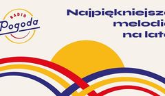 Radio Pogoda i Meloradio z wakacyjnymi ramówkami