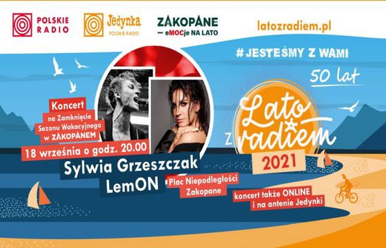 Sylwia Grzeszczak i zespół LemON wystąpią w finale "Lata z Radiem" w Zakopanem