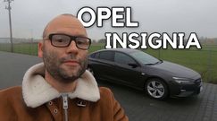 Opel Insignia - Nienachalne zmiany czyli stara dobra szkoła