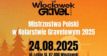 Włocławek gospodarzem Mistrzostw Polski w kolarstwie gravelowym 2025!
