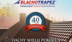 „Dachy wielu pokoleń” reklamują Blachotrapez (wideo)