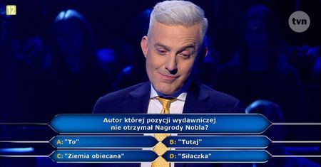 "Autor której pozycji wydawniczej nie otrzymał Nagrody Nobla?" Znamy prawidłową odpowiedź na pytanie z teleturnieju "Milionerzy"