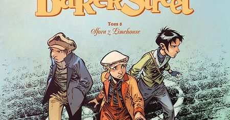 "Czwórka z Baker Street. Tom 8 – Sfora z Limehouse" - recenzja komiksu