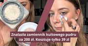 Znalazła zamiennik kultowego pudru za 200 zł. Kosztuje tylko 39 zł
