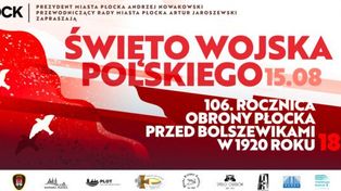 Patriotyczny sierpień w Płocku. Obchody 15, 17 i 18 sierpnia