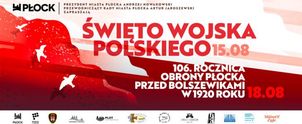Patriotyczny sierpień w Płocku. Obchody 15, 17 i 18 sierpnia