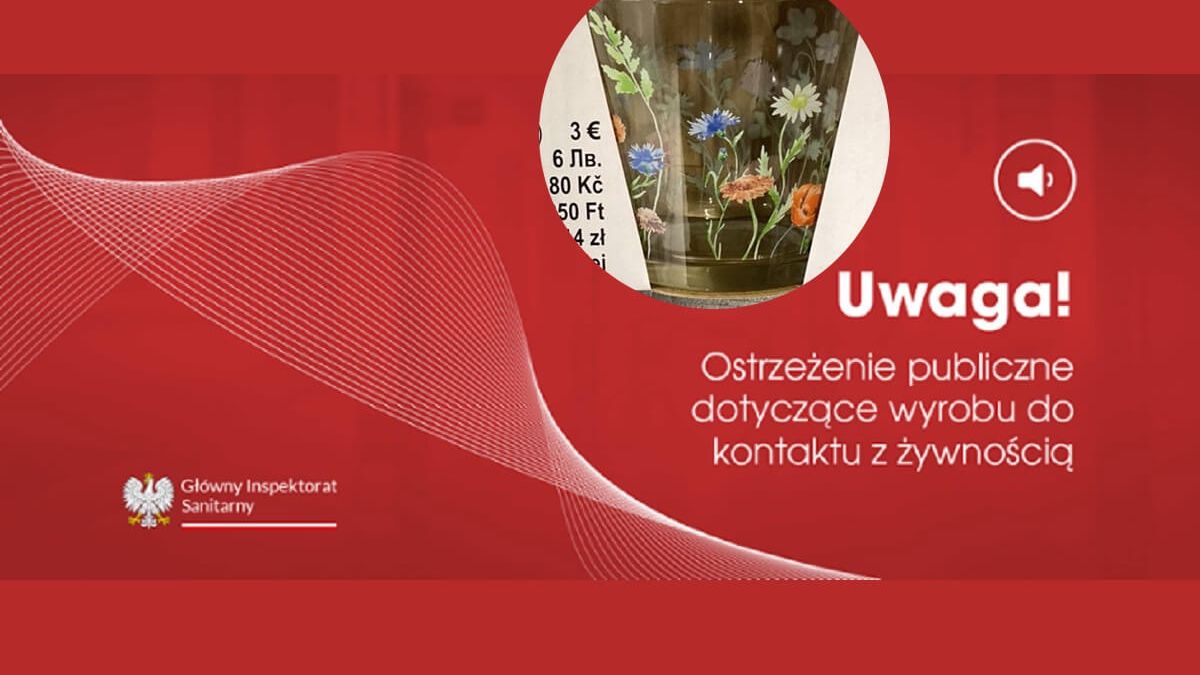 Ostrzeżenie o produkcie niebezpiecznym dla zdrowia