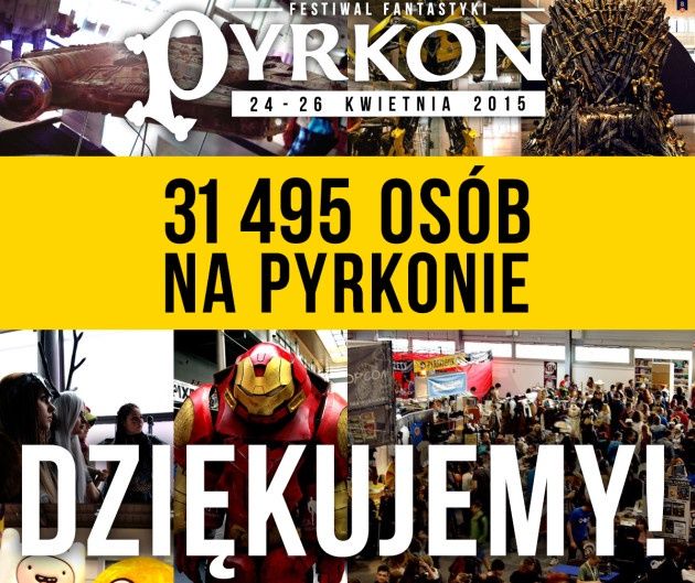 Pyrkon 2015 podsumowanie
