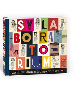 Żeby wiedzieć! "Sylaboratorium, czyli leksykon młodego erudyty" w sprzedaży od 25 października