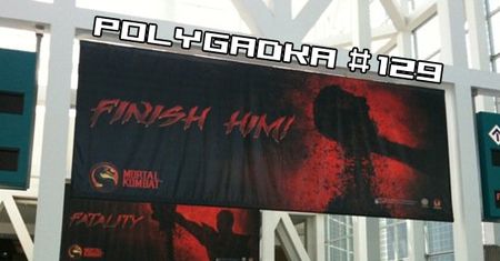 Polygadka #129, ta o masie gier z E3