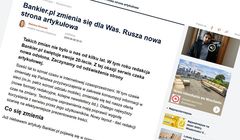 Bankier.pl niebawem w nowej wersji, zmienią się layout i nawigacja