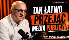 "Żeby dziś przejąć media publiczne, wystarczy zmienić jedną osobę". Prof. Kowalski z KRRiT w #Komentarzach WM