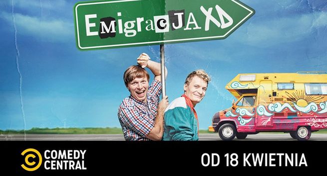 Serial „Emigracja XD” debiutuje w Comedy Central