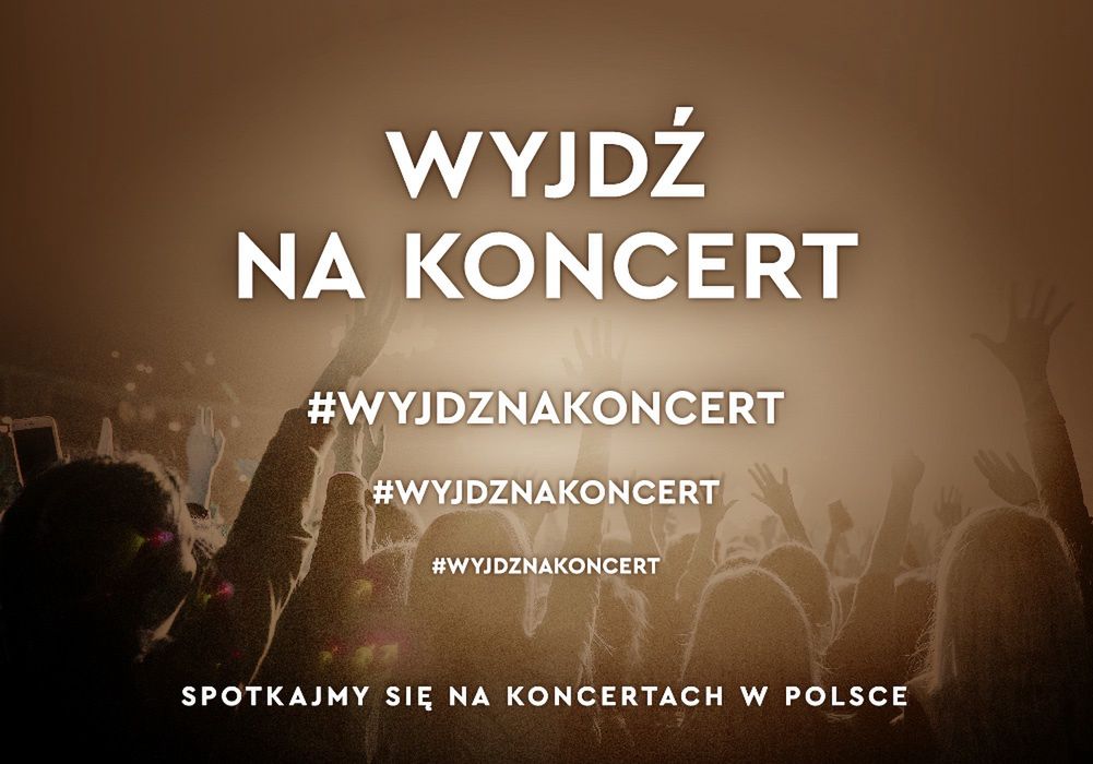 Wyjdź na koncert! Pokaż, że chcesz i możesz bezpiecznie się bawić