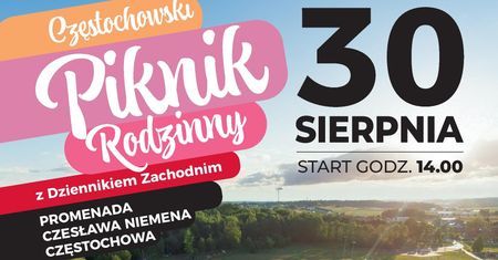 Częstochowa: Zapraszamy na Piknik Rodzinny z Dziennikiem Zachodnim. Widzimy się 30 sierpnia!