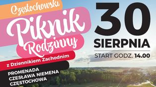 Częstochowa: Zapraszamy na Piknik Rodzinny z Dziennikiem Zachodnim. Widzimy się 30 sierpnia!