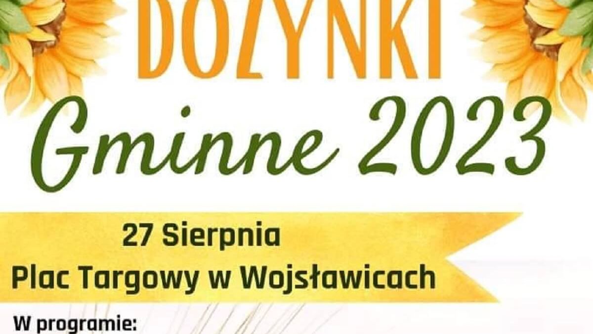 Dożynki w Wojsławicach 2023