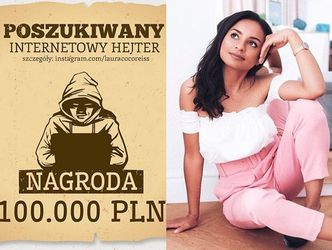 Laura Reiss chce odnaleźć swojego hejtera. Influencerka chce za to zapłacić... 100 TYSIĘCY złotych