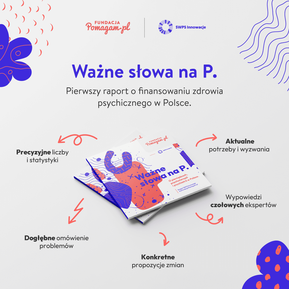 Ważne słowa na P. Pierwszy raport o finansowaniu  zdrowia psychicznego w Polsce