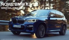 „Odkrywaj z pasją” w reklamach nowego BMW X3 (wideo)